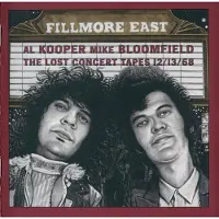 RecordCityJP CD AL KOOPER & MIKE BLOOMFIELD - Fillmore East Lost Concert Tapes FLOATM6386 Floating World 2018 Europa Rock Begagnad