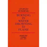 Burning in Water, Drowning in Flame