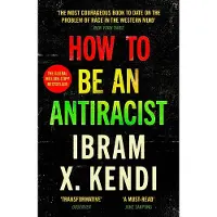 How to Be an Antiracist