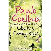 Like the Flowing River