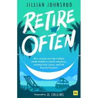 Retire Often