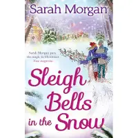 Sleigh Bells in the Snow