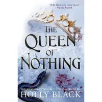 The Queen of Nothing The Folk of the Air 3 av Holly Black Pocketbok 9781471407598