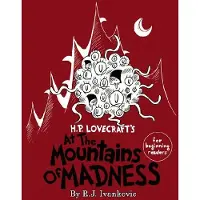 Chaosium H.P. Lovecraft's the Mounatins of Madness for Beginning Readers