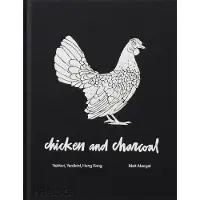 Phaidon Press Chicken and Charcoal