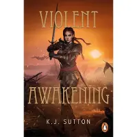 Violent Awakening