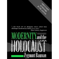 Modernity and the Holocaust