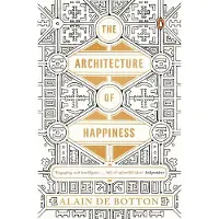 ARCHITECTURE OF HAPPINESS