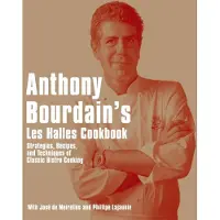 Anthony Bourdain's Les Halles Cookbook