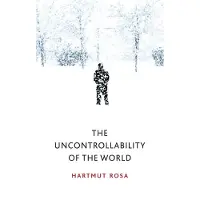 The Uncontrollability of the World