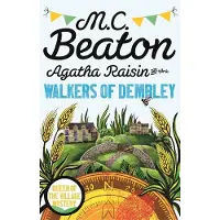 Agatha Raisin och Dembleys vandrare av M.C. Beaton pocketbok 9781472120953