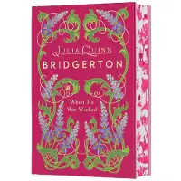 When He Was Wicked Deluxe Collector's Edition: Bridgerton