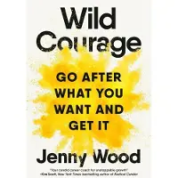 Wild Courage