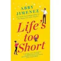Life's Too Short