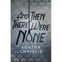 And Then There Were None