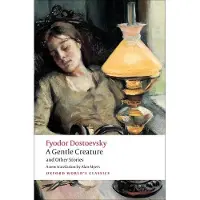 A Gentle Creature and Other Stories