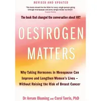 Oestrogen Matters (Revised Edition)