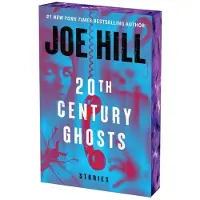 20th Century Ghosts: Stories