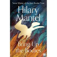 Bring Up The Bodies