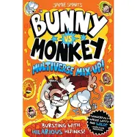 Bunny vs Monkey: Multiverse Mix-up! (a Phoenix Comic Book, from the multi-million-selling creative genius )