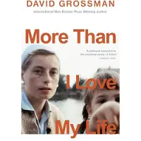 More Than I Love My Life