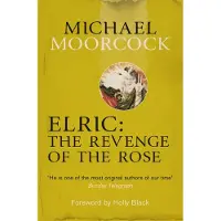 Elric: The Revenge of the Rose