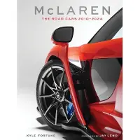 Mclaren - The Road Cars, 2010-2024