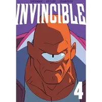 Invincible Volume 4 (New Edition)