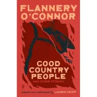 Good Country People and Other Stories