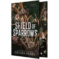 Shield of Sparrows: An Enemies-To-Lovers Epic Romantasy