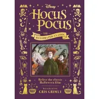 Disney Hocus Pocus the Illustrated Classic