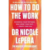 How To Do The Work 9781409197744