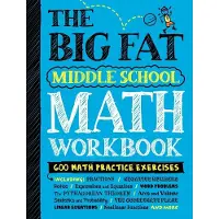 The Big Fat Middle School Math Workbook