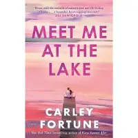 Meet Me at the Lake