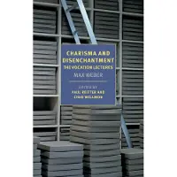 Charisma and Disenchantment: The Vocation Lectures