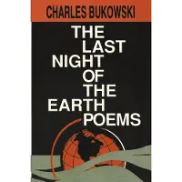 The Last Night of the Earth Poems