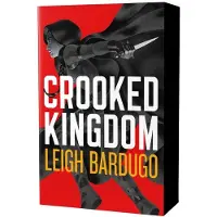 Crooked Kingdom (Six of Crows Book 2)