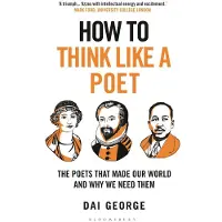 How To Think Like A Poet