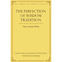 The Perfection of Wisdom Tradition (inbunden, eng)