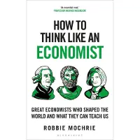 How To Think Like An Economist