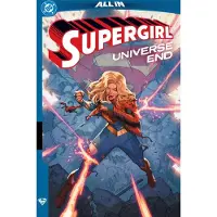 Supergirl: Universe Ends