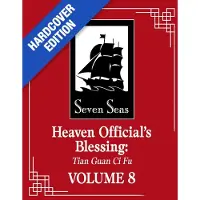 Heaven Official's Blessing: Tian Guan Ci Fu (Deluxe Hardcover Novel) Vol. 8