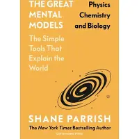 Cornerstone The Great Mental Models: Physics, Chemistry and Biology