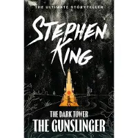 Dark Tower I: The Gunslinger