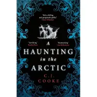 A Haunting In The Arctic