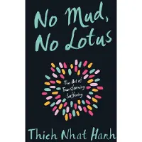 No Mud, No Lotus