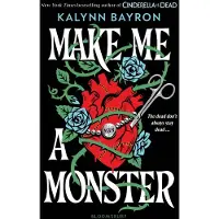 Make Me a Monster