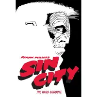 Frank Miller's Sin City Volume 1: The Hard Goodbye (fourth Edition)