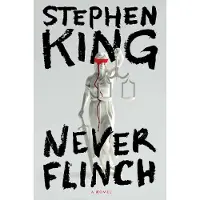 Never Flinch