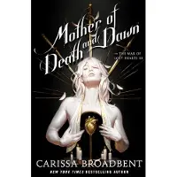 Mother of Death and Dawn